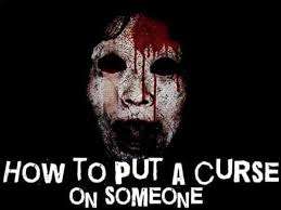 How to put a curse on someone - The ethical way